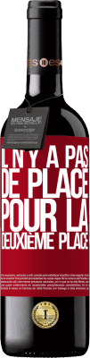 39,95 € Envoi gratuit | Vin rouge Édition RED MBE Réserve Il n'y a pas de place pour la deuxième place Étiquette Rouge. Étiquette personnalisable Réserve 12 Mois Récolte 2016 Tempranillo