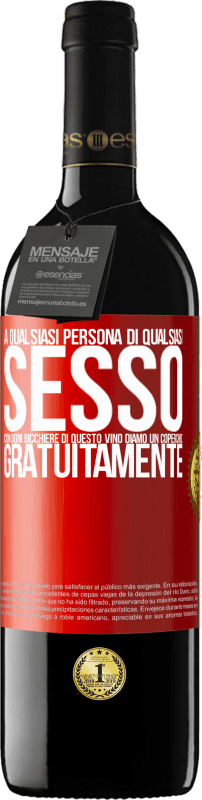 39,95 € Spedizione Gratuita | Vino rosso Edizione RED MBE Riserva A qualsiasi persona di qualsiasi SESSO con ogni bicchiere di questo vino diamo un coperchio GRATUITAMENTE Etichetta Rossa. Etichetta personalizzabile Riserva 12 Mesi Raccogliere 2015 Tempranillo