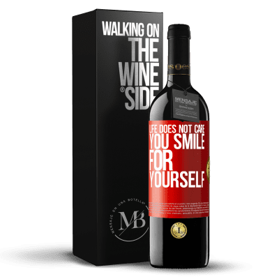 «Life does not care, you smile for yourself» RED Edition MBE Reserve