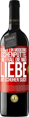 39,95 € Kostenloser Versand | Rotwein RED Ausgabe MBE Reserve Du bist ein modernes Aschenputtel, eine Frau, die nach Liebe und Schuhen sucht Rote Markierung. Anpassbares Etikett Reserve 12 Monate Ernte 2014 Tempranillo