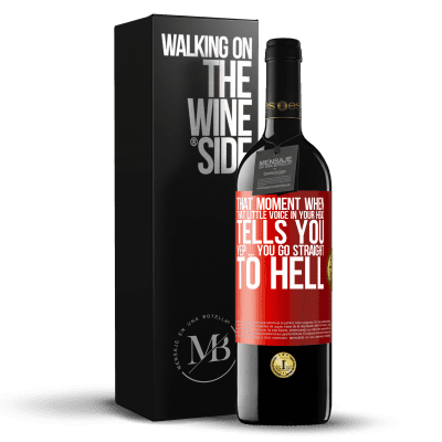 «That moment when that little voice in your head tells you Yep ... you go straight to hell» RED Edition MBE Reserve