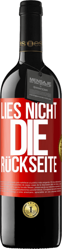 39,95 € Kostenloser Versand | Rotwein RED Ausgabe MBE Reserve Lies nicht die Rückseite Rote Markierung. Anpassbares Etikett Reserve 12 Monate Ernte 2015 Tempranillo