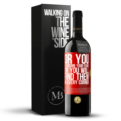 «Or you overcome your fears, or you will find them in every corner» RED Edition MBE Reserve