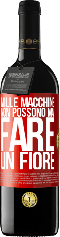 39,95 € Spedizione Gratuita | Vino rosso Edizione RED MBE Riserva Mille macchine non possono mai fare un fiore Etichetta Rossa. Etichetta personalizzabile Riserva 12 Mesi Raccogliere 2015 Tempranillo