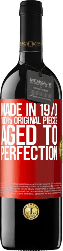 39,95 € 免费送货 | 红酒 RED版 MBE 预订 1970年制造，百分百原创。Aged to perfection 红色标签. 可自定义的标签 预订 12 个月 收成 2014 Tempranillo