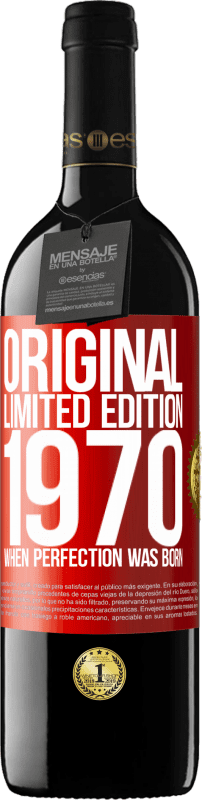 39,95 € 送料無料 | 赤ワイン REDエディション MBE 予約する オリジナル。限定版。 1970年完璧が生まれたとき 赤いタグ. カスタマイズ可能なラベル 予約する 12 月 収穫 2014 Tempranillo