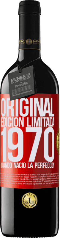 39,95 € Envío gratis | Vino Tinto Edición RED MBE Reserva Original. Edición Limitada. 1970. Cuando nació la perfección Etiqueta Roja. Etiqueta personalizable Reserva 12 Meses Cosecha 2015 Tempranillo