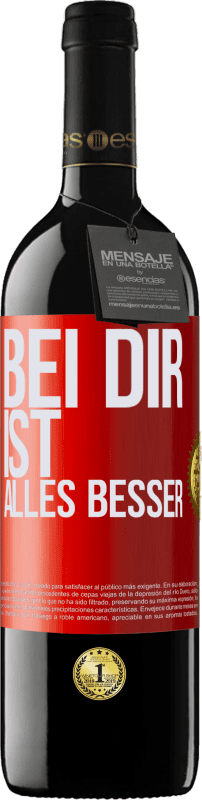 39,95 € Kostenloser Versand | Rotwein RED Ausgabe MBE Reserve Bei dir ist alles besser Rote Markierung. Anpassbares Etikett Reserve 12 Monate Ernte 2015 Tempranillo