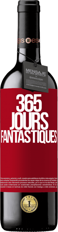 39,95 € Envoi gratuit | Vin rouge Édition RED MBE Réserve 365 jours fantastiques Étiquette Rouge. Étiquette personnalisable Réserve 12 Mois Récolte 2015 Tempranillo