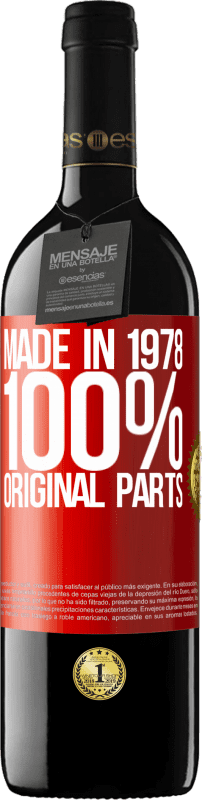 39,95 € Free Shipping | Red Wine RED Edition MBE Reserve Made in 1978. 100% original parts Red Label. Customizable label Reserve 12 Months Harvest 2015 Tempranillo