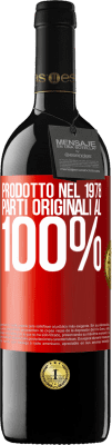 39,95 € Spedizione Gratuita | Vino rosso Edizione RED MBE Riserva Prodotto nel 1978. Parti originali al 100% Etichetta Rossa. Etichetta personalizzabile Riserva 12 Mesi Raccogliere 2016 Tempranillo