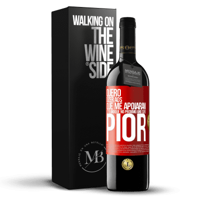 «Quero dizer aos que me apoiaram este ano que no próximo ano serei pior» Edição RED MBE Reserva