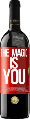 39,95 € Free Shipping | Red Wine RED Edition MBE Reserve The magic is you Red Label. Customizable label Reserve 12 Months Harvest 2015 Tempranillo
