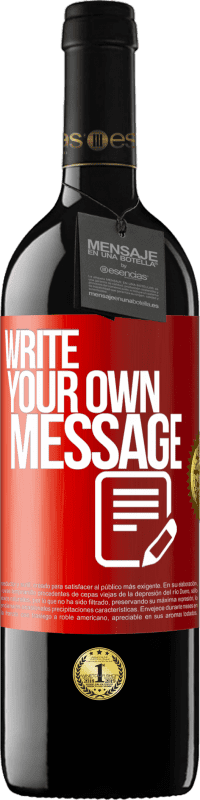 24,95 € Free Shipping | Red Wine RED Edition Crianza 6 Months Write your own message Red Label. Customizable label Aging in oak barrels 6 Months Harvest 2019 Tempranillo