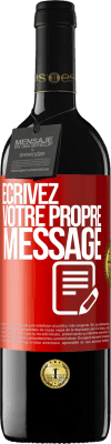 39,95 € Envoi gratuit | Vin rouge Édition RED MBE Réserve Écrivez votre propre message Étiquette Rouge. Étiquette personnalisable Réserve 12 Mois Récolte 2014 Tempranillo