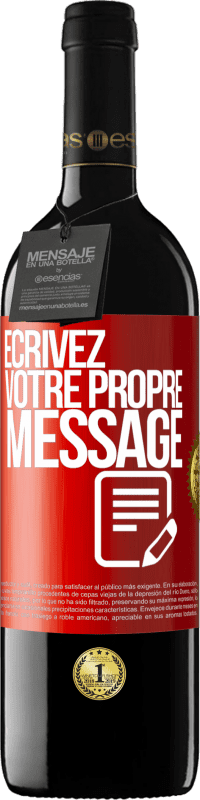 39,95 € Envoi gratuit | Vin rouge Édition RED MBE Réserve Écrivez votre propre message Étiquette Rouge. Étiquette personnalisable Réserve 12 Mois Récolte 2015 Tempranillo