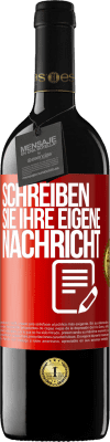 39,95 € Kostenloser Versand | Rotwein RED Ausgabe MBE Reserve Schreib deine eigene Nachricht Rote Markierung. Anpassbares Etikett Reserve 12 Monate Ernte 2015 Tempranillo