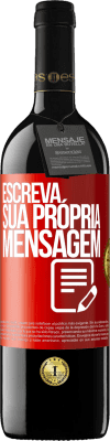 39,95 € Envio grátis | Vinho tinto Edição RED MBE Reserva Escreva sua própria mensagem Etiqueta Vermelha. Etiqueta personalizável Reserva 12 Meses Colheita 2015 Tempranillo