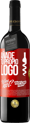 39,95 € Envío gratis | Vino Tinto Edición RED MBE Reserva Añade tu propio logo Etiqueta Roja. Etiqueta personalizable Reserva 12 Meses Cosecha 2015 Tempranillo