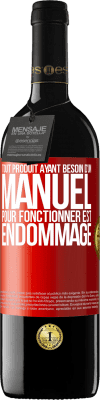 39,95 € Envoi gratuit | Vin rouge Édition RED MBE Réserve Tout produit ayant besoin d'un manuel pour fonctionner est endommagé Étiquette Rouge. Étiquette personnalisable Réserve 12 Mois Récolte 2016 Tempranillo