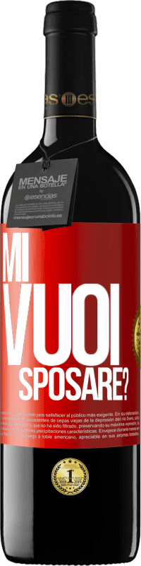 39,95 € Spedizione Gratuita | Vino rosso Edizione RED MBE Riserva Mi vuoi sposare? Etichetta Rossa. Etichetta personalizzabile Riserva 12 Mesi Raccogliere 2014 Tempranillo