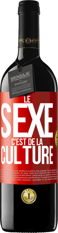 39,95 € Envoi gratuit | Vin rouge Édition RED MBE Réserve Le sexe c'est de la culture Étiquette Rouge. Étiquette personnalisable Réserve 12 Mois Récolte 2014 Tempranillo