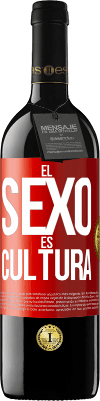 39,95 € Envío gratis | Vino Tinto Edición RED MBE Reserva El sexo es cultura Etiqueta Roja. Etiqueta personalizable Reserva 12 Meses Cosecha 2014 Tempranillo