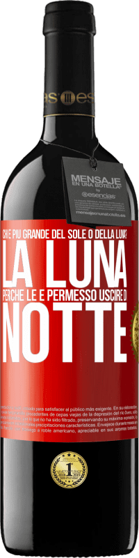 39,95 € Spedizione Gratuita | Vino rosso Edizione RED MBE Riserva Chi è più grande del sole o della luna? La luna, perché le è permesso uscire di notte Etichetta Rossa. Etichetta personalizzabile Riserva 12 Mesi Raccogliere 2014 Tempranillo