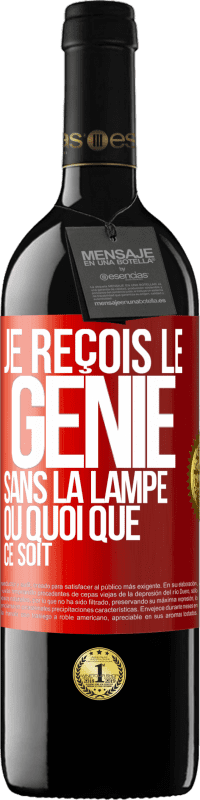 39,95 € Envoi gratuit | Vin rouge Édition RED MBE Réserve Je reçois le génie sans la lampe ou quoi que ce soit Étiquette Rouge. Étiquette personnalisable Réserve 12 Mois Récolte 2014 Tempranillo