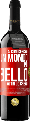 39,95 € Spedizione Gratuita | Vino rosso Edizione RED MBE Riserva Alcuni cercano un mondo più bello, altri lo creano Etichetta Rossa. Etichetta personalizzabile Riserva 12 Mesi Raccogliere 2014 Tempranillo