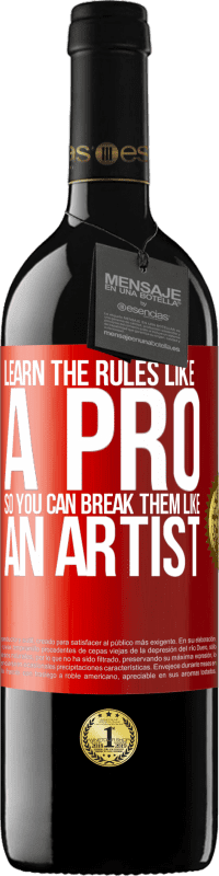 39,95 € 送料無料 | 赤ワイン REDエディション MBE 予約する プロのようにルールを学び、アーティストのようにルールを破ることができます 赤いタグ. カスタマイズ可能なラベル 予約する 12 月 収穫 2014 Tempranillo