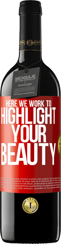 39,95 € 送料無料 | 赤ワイン REDエディション MBE 予約する ここで私たちはあなたの美しさを強調するために働きます 赤いタグ. カスタマイズ可能なラベル 予約する 12 月 収穫 2014 Tempranillo
