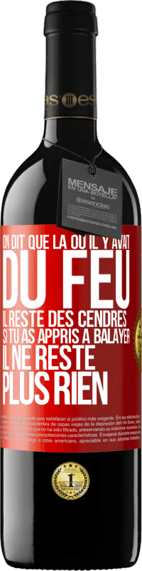 39,95 € Envoi gratuit | Vin rouge Édition RED MBE Réserve On dit que là où il y avait du feu, il reste des cendres. Si tu as appris à balayer, il ne reste plus rien Étiquette Rouge. Étiquette personnalisable Réserve 12 Mois Récolte 2015 Tempranillo