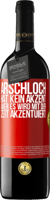 39,95 € Kostenloser Versand | Rotwein RED Ausgabe MBE Reserve Arschloch hat kein Akzent, aber es wird mit der Zeit akzentuiert Rote Markierung. Anpassbares Etikett Reserve 12 Monate Ernte 2015 Tempranillo