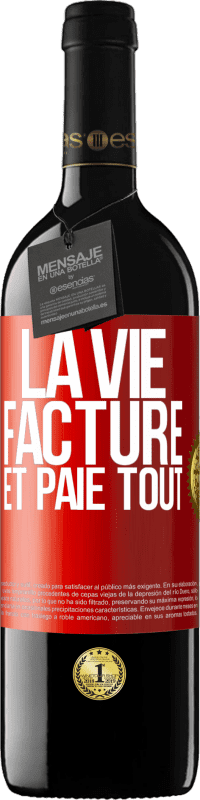 39,95 € Envoi gratuit | Vin rouge Édition RED MBE Réserve La vie facture et paie tout Étiquette Rouge. Étiquette personnalisable Réserve 12 Mois Récolte 2014 Tempranillo