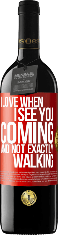 39,95 € Free Shipping | Red Wine RED Edition MBE Reserve I love when I see you coming and not exactly walking Red Label. Customizable label Reserve 12 Months Harvest 2016 Tempranillo