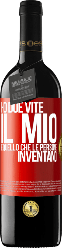 39,95 € Spedizione Gratuita | Vino rosso Edizione RED MBE Riserva Ho due vite. Il mio e quello che le persone inventano Etichetta Rossa. Etichetta personalizzabile Riserva 12 Mesi Raccogliere 2015 Tempranillo