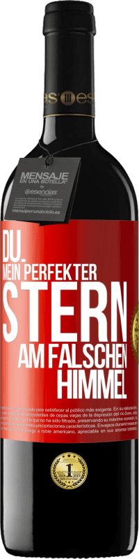 39,95 € Kostenloser Versand | Rotwein RED Ausgabe MBE Reserve Du. Mein perfekter Stern am falschen Himmel Rote Markierung. Anpassbares Etikett Reserve 12 Monate Ernte 2014 Tempranillo