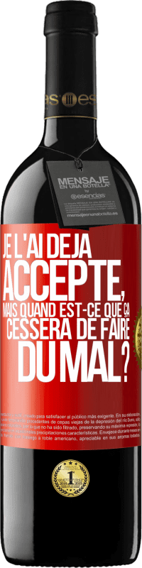 39,95 € Envoi gratuit | Vin rouge Édition RED MBE Réserve Je l'ai déjà accepté, mais quand est-ce que ça cessera de faire du mal? Étiquette Rouge. Étiquette personnalisable Réserve 12 Mois Récolte 2014 Tempranillo