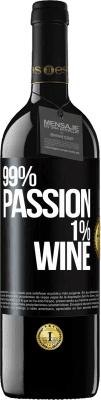 39,95 € 送料無料 | 赤ワイン REDエディション MBE 予約する 99% passion, 1% wine ブラックラベル. カスタマイズ可能なラベル 予約する 12 月 収穫 2016 Tempranillo