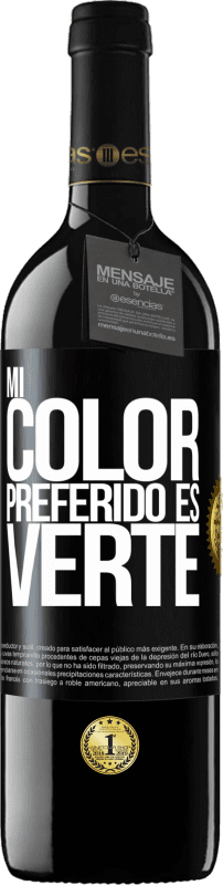 39,95 € Kostenloser Versand | Rotwein RED Ausgabe MBE Reserve Mi color preferido es: verte Schwarzes Etikett. Anpassbares Etikett Reserve 12 Monate Ernte 2015 Tempranillo