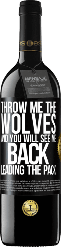 39,95 € 送料無料 | 赤ワイン REDエディション MBE 予約する オオカミを投げてください ブラックラベル. カスタマイズ可能なラベル 予約する 12 月 収穫 2014 Tempranillo