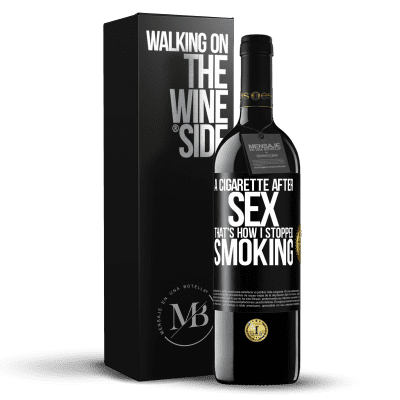 «A cigarette after sex. That's how I stopped smoking» RED Edition MBE Reserve