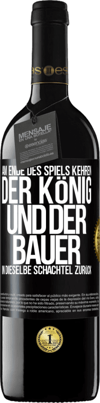 39,95 € Kostenloser Versand | Rotwein RED Ausgabe MBE Reserve Am Ende des Spiels kehren der König und der Bauer in dieselbe Schachtel zurück Schwarzes Etikett. Anpassbares Etikett Reserve 12 Monate Ernte 2015 Tempranillo