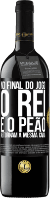 39,95 € Envio grátis | Vinho tinto Edição RED MBE Reserva No final do jogo, o rei e o peão retornam à mesma caixa Etiqueta Preta. Etiqueta personalizável Reserva 12 Meses Colheita 2014 Tempranillo