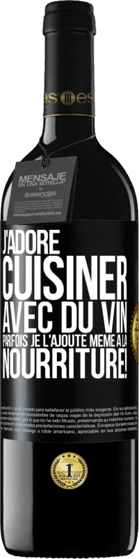 39,95 € Envoi gratuit | Vin rouge Édition RED MBE Réserve J'adore cuisiner avec du vin. Parfois je l'ajoute même à la nourriture! Étiquette Noire. Étiquette personnalisable Réserve 12 Mois Récolte 2015 Tempranillo