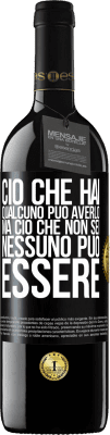39,95 € Spedizione Gratuita | Vino rosso Edizione RED MBE Riserva Ciò che hai qualcuno può averlo, ma ciò che non sei nessuno può essere Etichetta Nera. Etichetta personalizzabile Riserva 12 Mesi Raccogliere 2016 Tempranillo