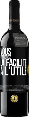 39,95 € Envoi gratuit | Vin rouge Édition RED MBE Réserve Vous préférez la facilité à l'utile Étiquette Noire. Étiquette personnalisable Réserve 12 Mois Récolte 2016 Tempranillo