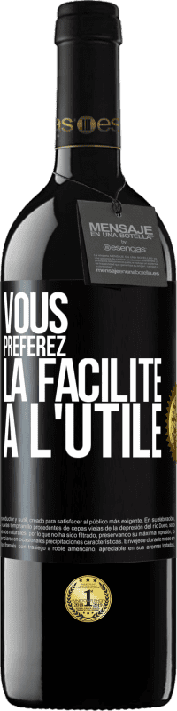 39,95 € Envoi gratuit | Vin rouge Édition RED MBE Réserve Vous préférez la facilité à l'utile Étiquette Noire. Étiquette personnalisable Réserve 12 Mois Récolte 2015 Tempranillo