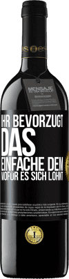 39,95 € Kostenloser Versand | Rotwein RED Ausgabe MBE Reserve Ihr bevorzugt das Einfache dem, wofür es sich lohnt Schwarzes Etikett. Anpassbares Etikett Reserve 12 Monate Ernte 2015 Tempranillo